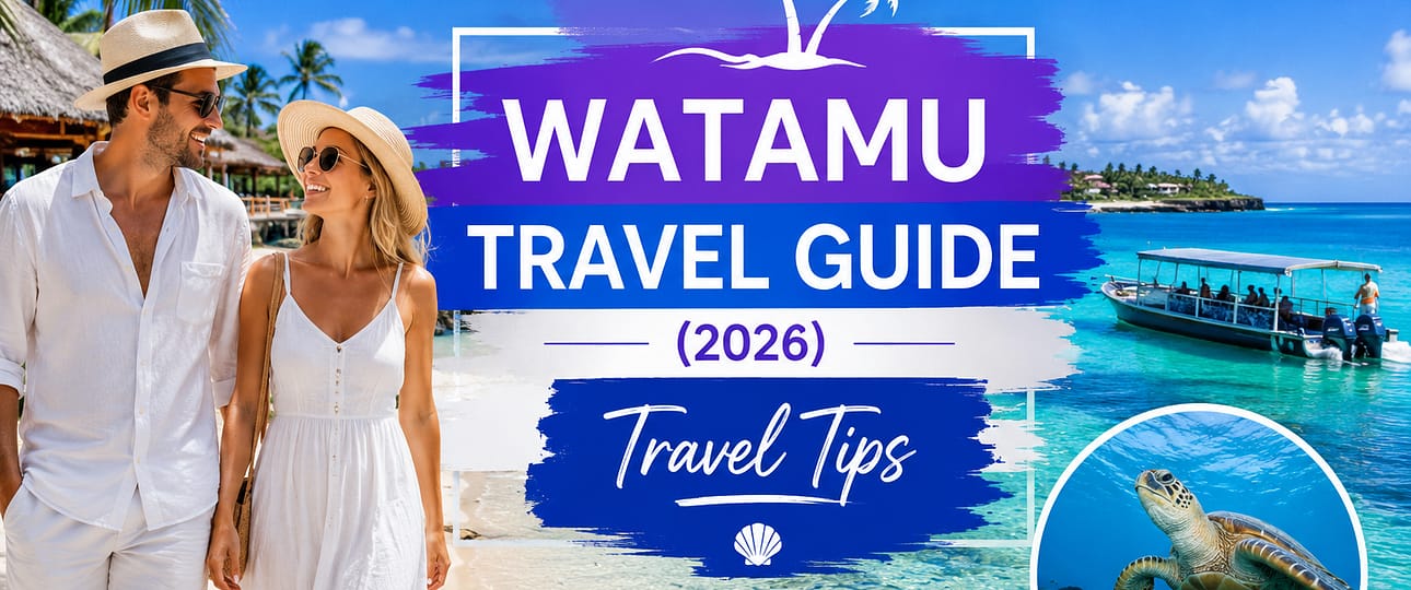 Watamu Travel Guide (2026) Best Resorts, Marine Tours & Travel Tips-Mara Triangle Safaris